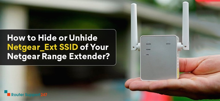 How to Hide or Unhide Netgear_Ext SSID of Your Netgear Range Extender?